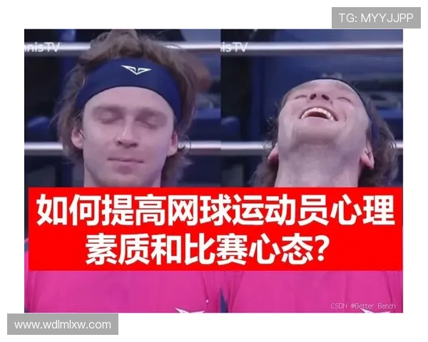 北京网球队心理素质排名第十揭示网球运动员心理训练的重要性